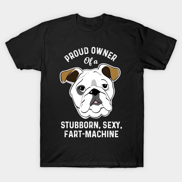 Funny English Bulldog Bulldog Lover Gifts T-Shirt by atomguy